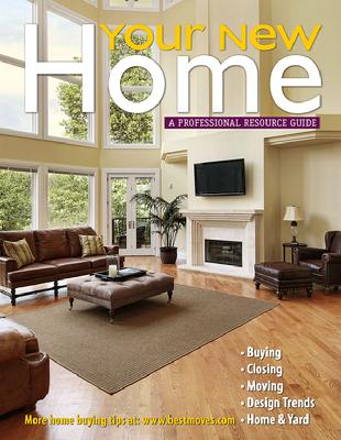 Your New Home Magazine is distributed to newcomers in your area